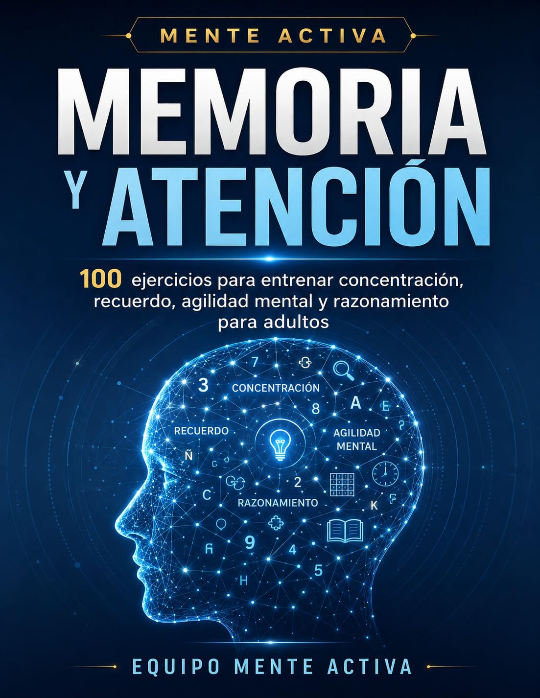 Portada de Mente Activa Memoria y Atención