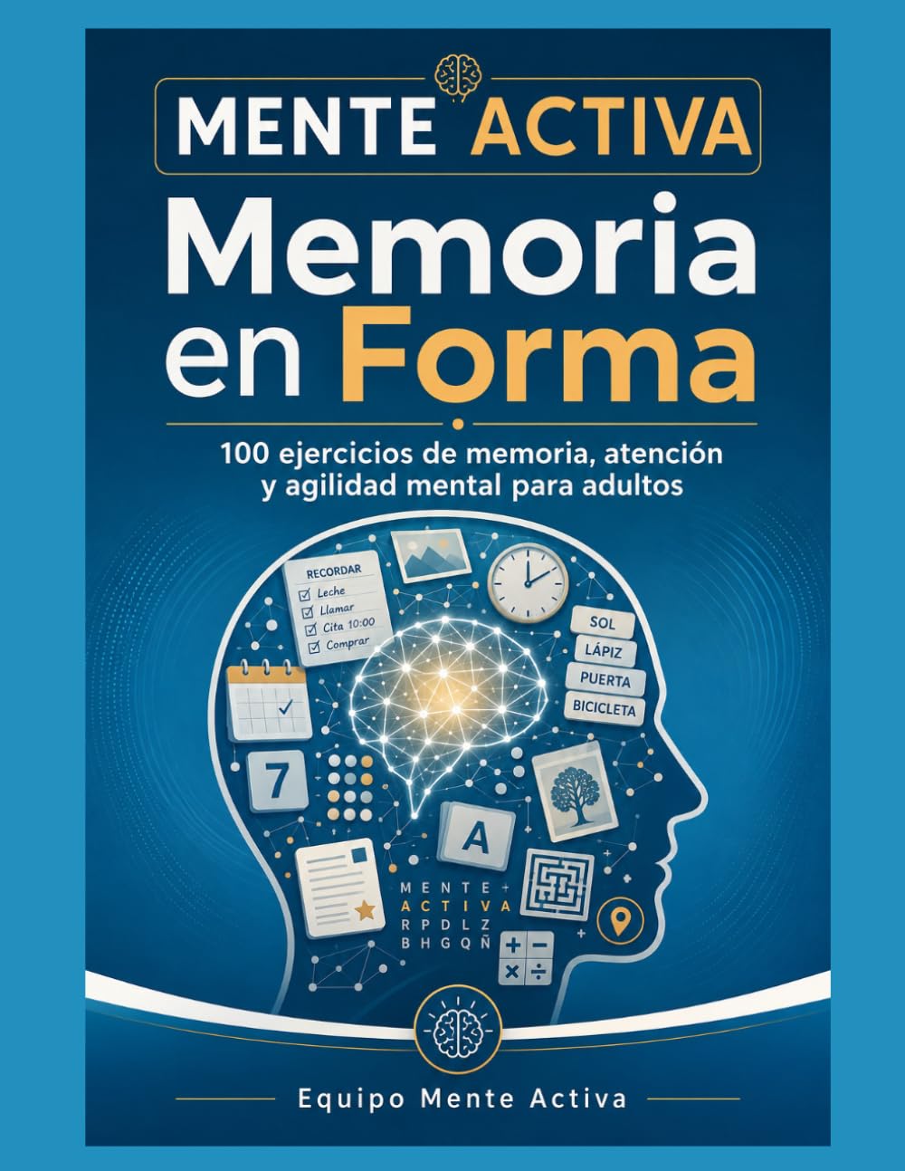 Portada de Mente Activa Memoria en Forma