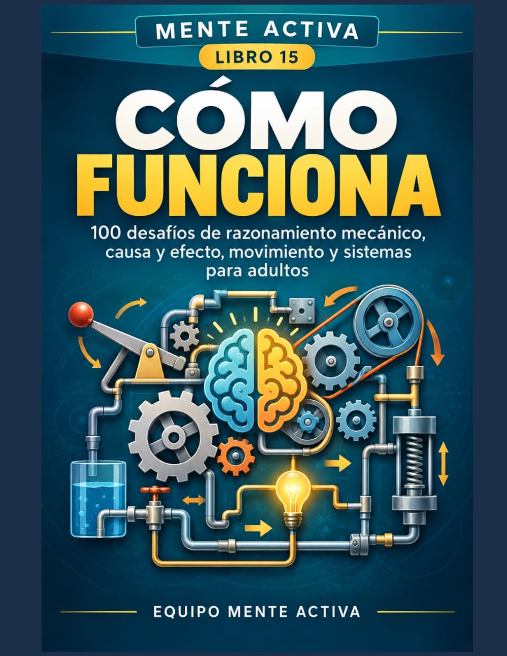 Portada de Mente Activa Cómo funciona, libro 15